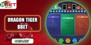 Dragon Tiger BBet – Trải Nghiệm Tốc Độ Và Thắng Dễ Dàng