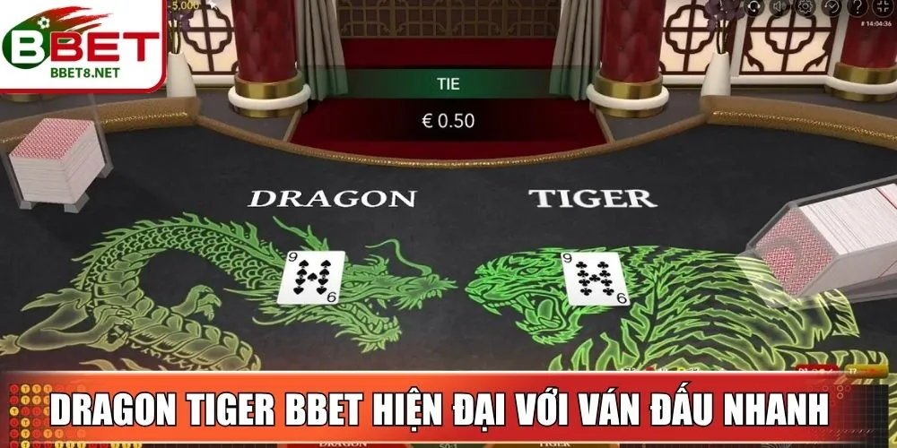 Dragon Tiger BBet – Trải Nghiệm Tốc Độ Và Thắng Dễ Dàng 2 Sin88 Dragon Tiger BBet hiện đại với những ván đấu nhanh