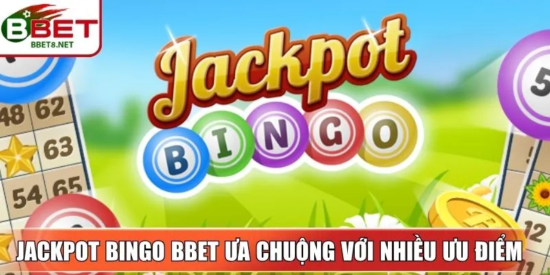 Jackpot Bingo BBet – Trải Nghiệm Bùng Nổ Cảm Xúc Mỗi Ngày 3 Sin88 Jackpot Bingo BBet được ưa chuộng với nhiều ưu điểm