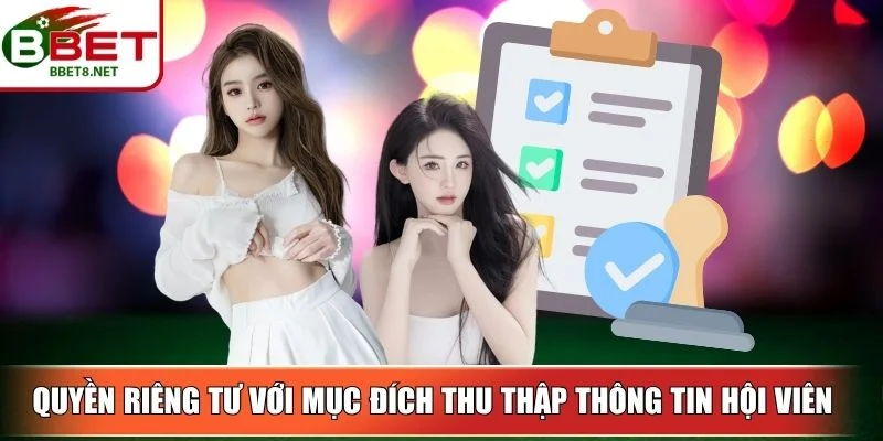 Quyền Riêng Tư 2 Sin88 Quyền riêng tư với mục đích thu thập thông tin hội viên