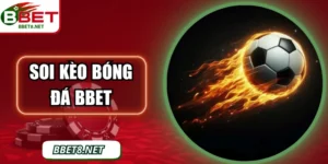 Soi Kèo Bóng Đá BBet – Phân Tích Và Dự Đoán Hiệu Quả